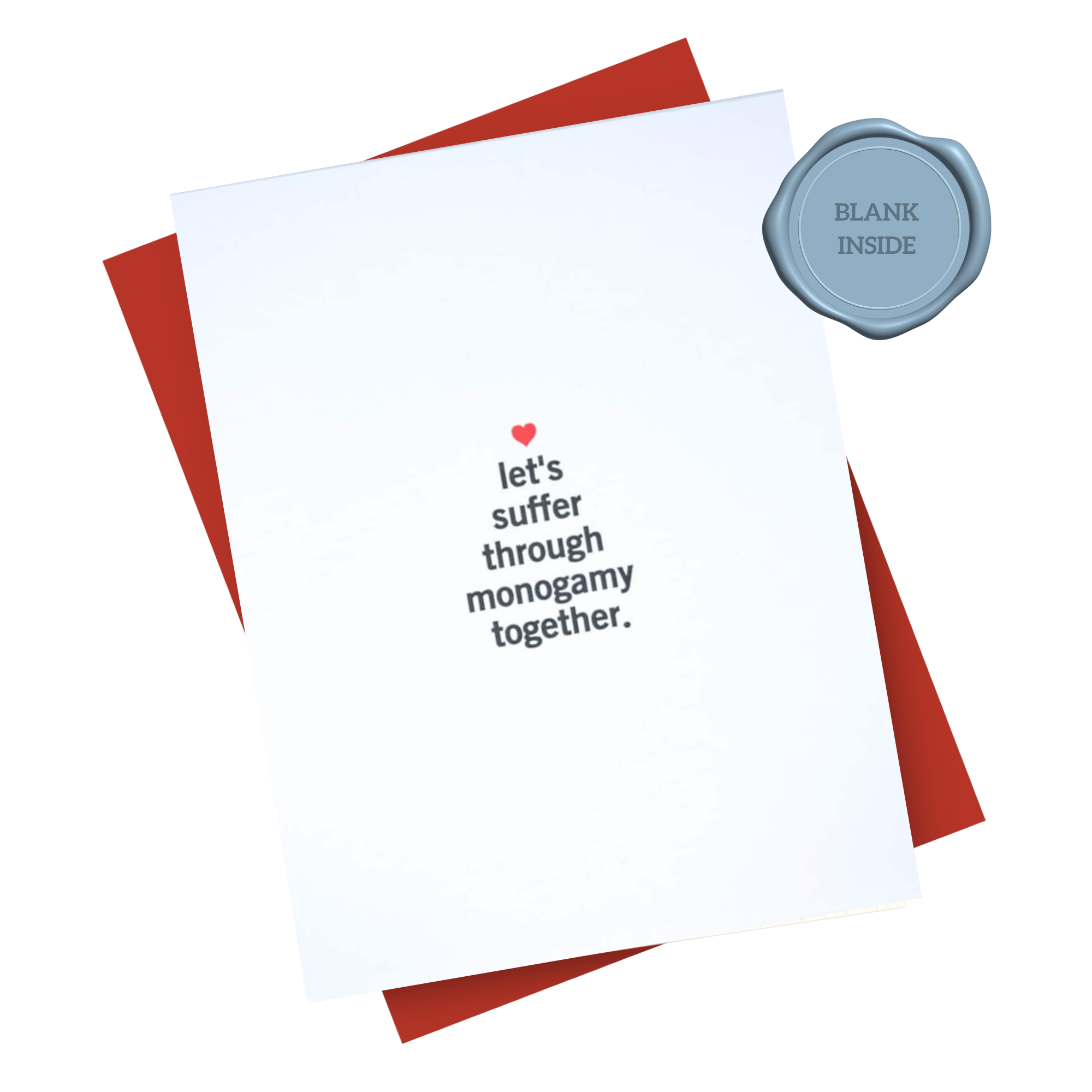 Let's Suffer Monogamy - Anniversary Card