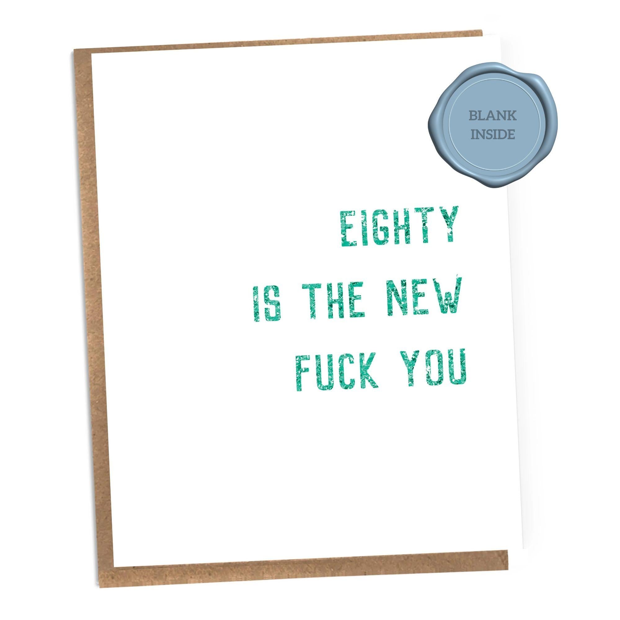 80 The New Fuck You - Birthday Card