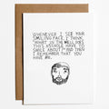 Asshole Smiling ... Greeting Card