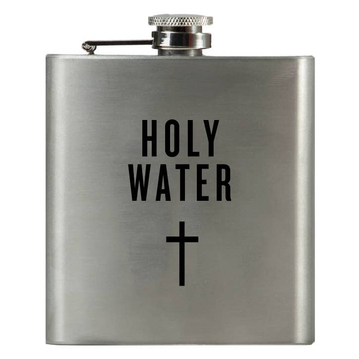 Holy Water - Funny 6 oz. Stainless Steel Flask