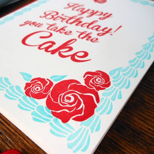 You Take The Cake: A2 4.25" X 5.5"