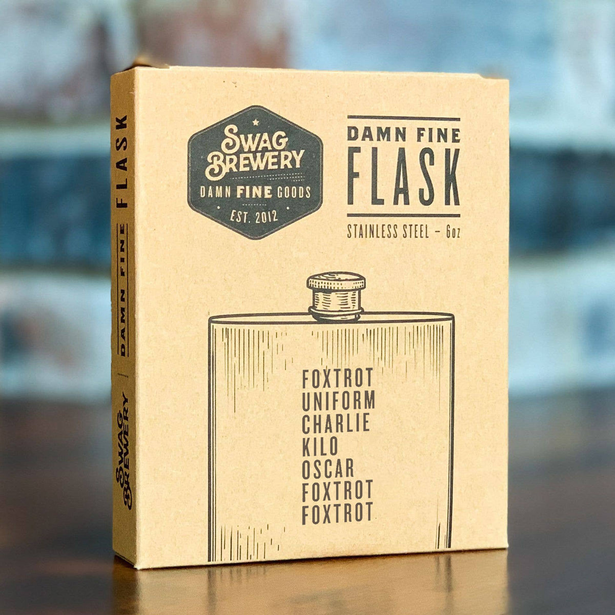 Foxtrot Uniform Charlie Kilo - 6 oz. Stainless Steel Flask