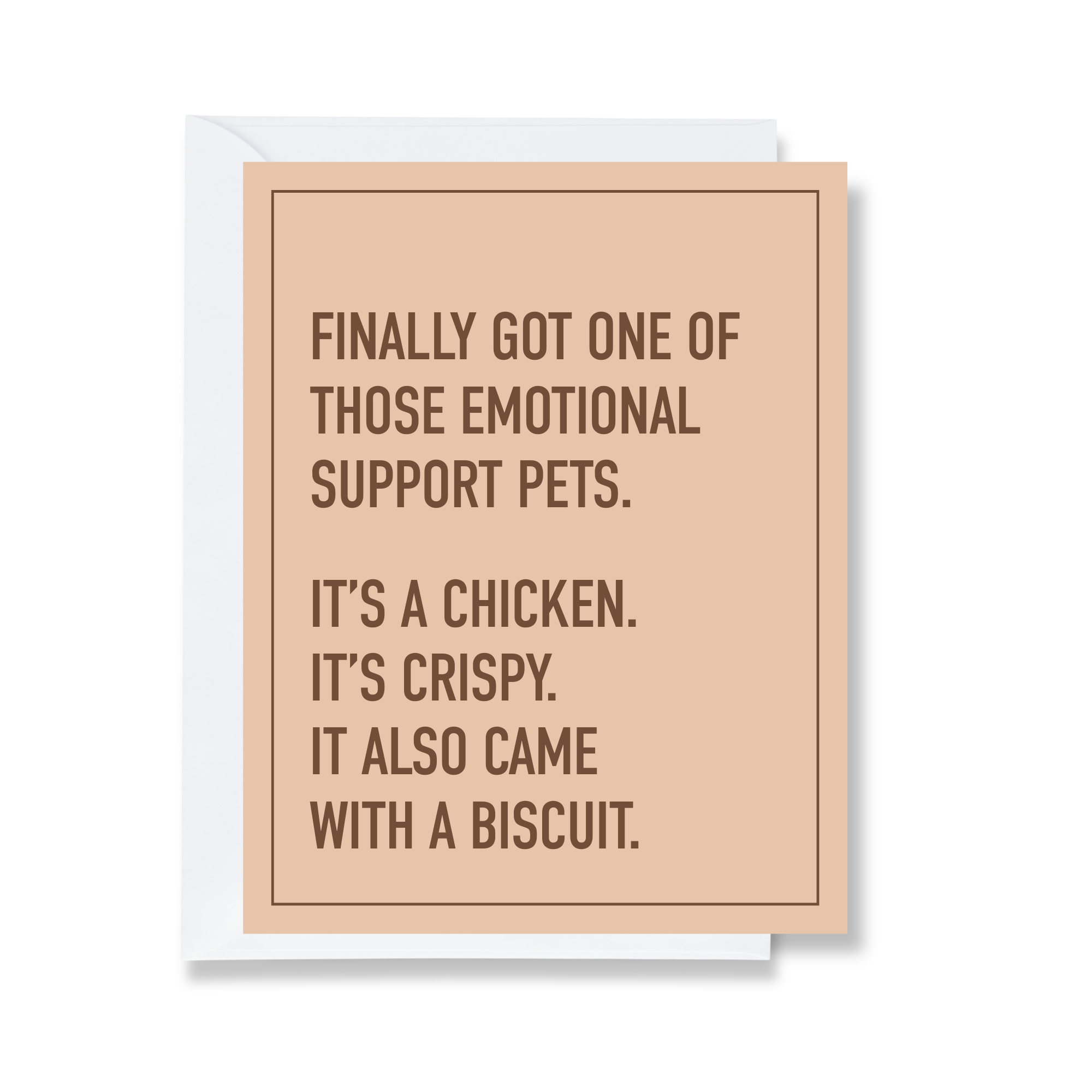 Emotional Support Chicken - Just Because Card