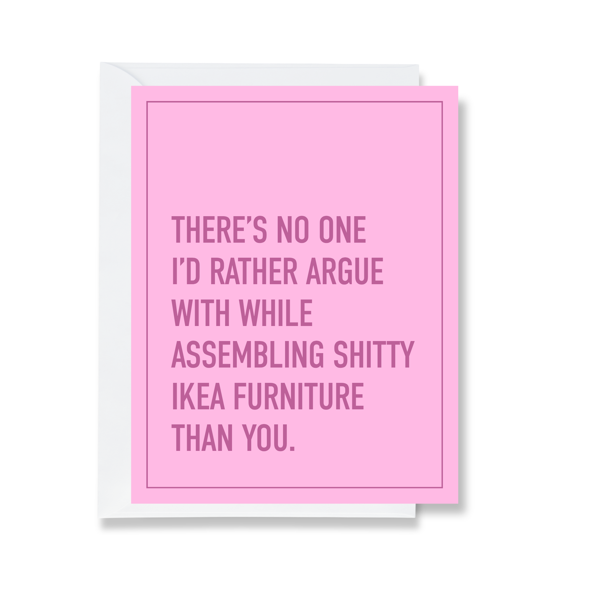 Shitty Ikea Furniture Greeting Card - The Ruddy Duck