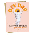 Hey Dad - Father's Day Card