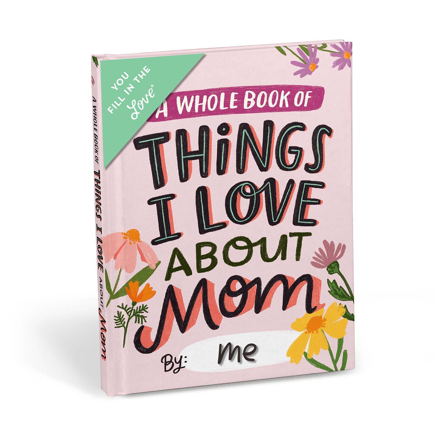 About Mom - Fill in the Love® Journal
