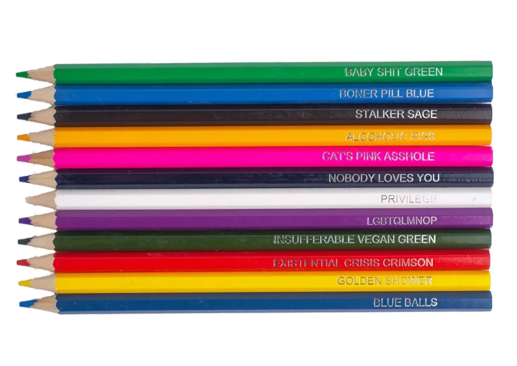 Stack of colored pencils with humorous and offensive text on a white background