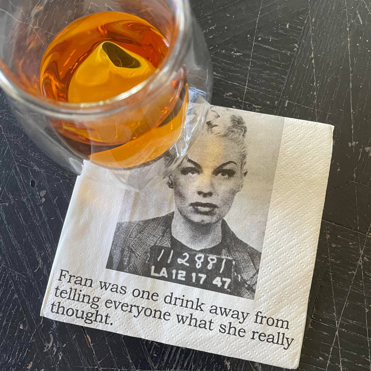 Fran Was One Drink Away funny mugshot cocktail napkins, pack of 20, from The Ruddy Duck in Whitefish, Montana