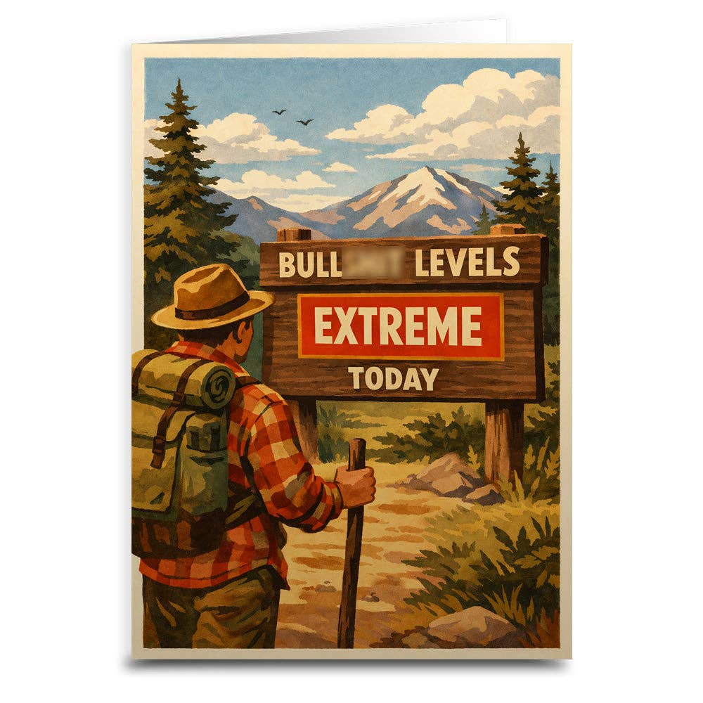 Extreme BS Levels - Greeting Card