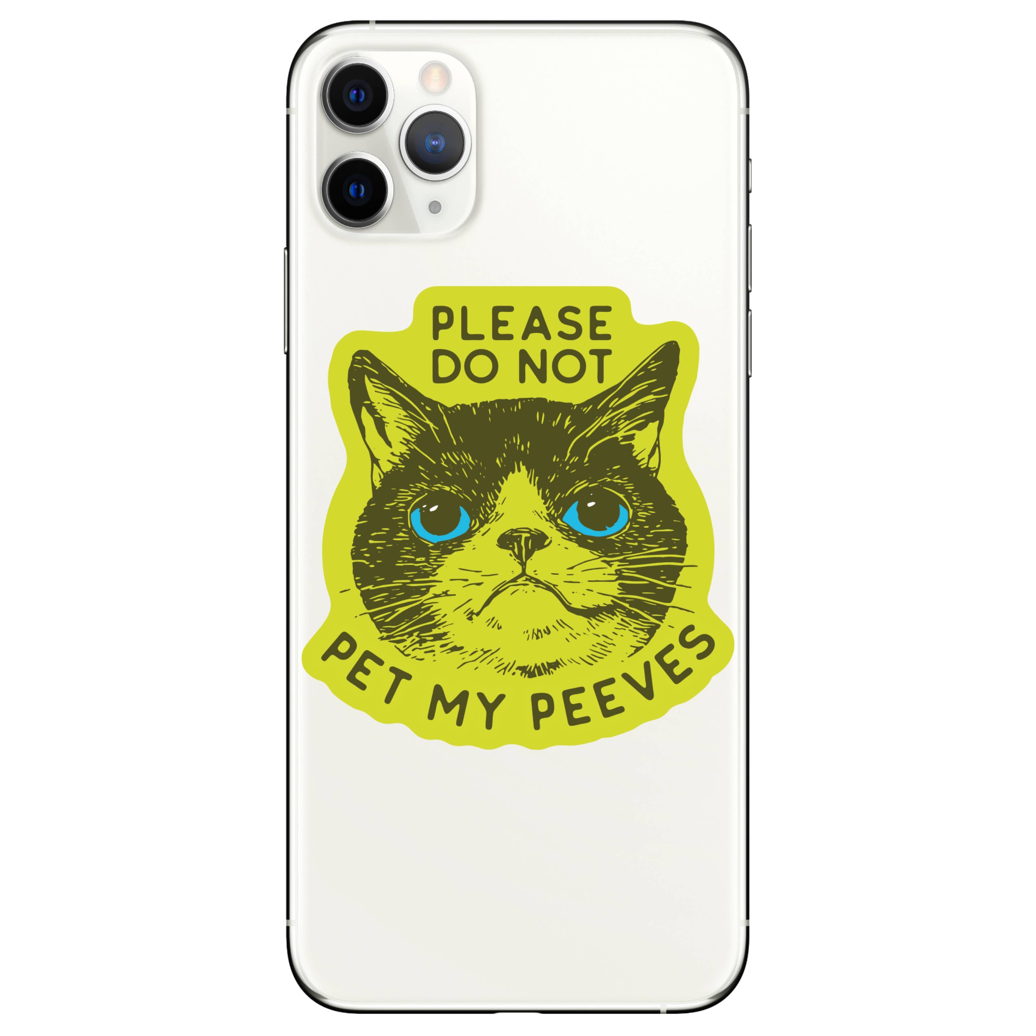 Do Not Pet My Peeves - Vinyl Sticker