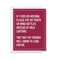 If I Ever Go Missing - Friendship Card