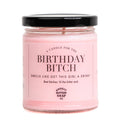 A Candle for The Birthday Bitch, pink cosmopolitan scented soy candle by Whiskey River Soap Co., from The Ruddy Duck in Whitefish, Montana
