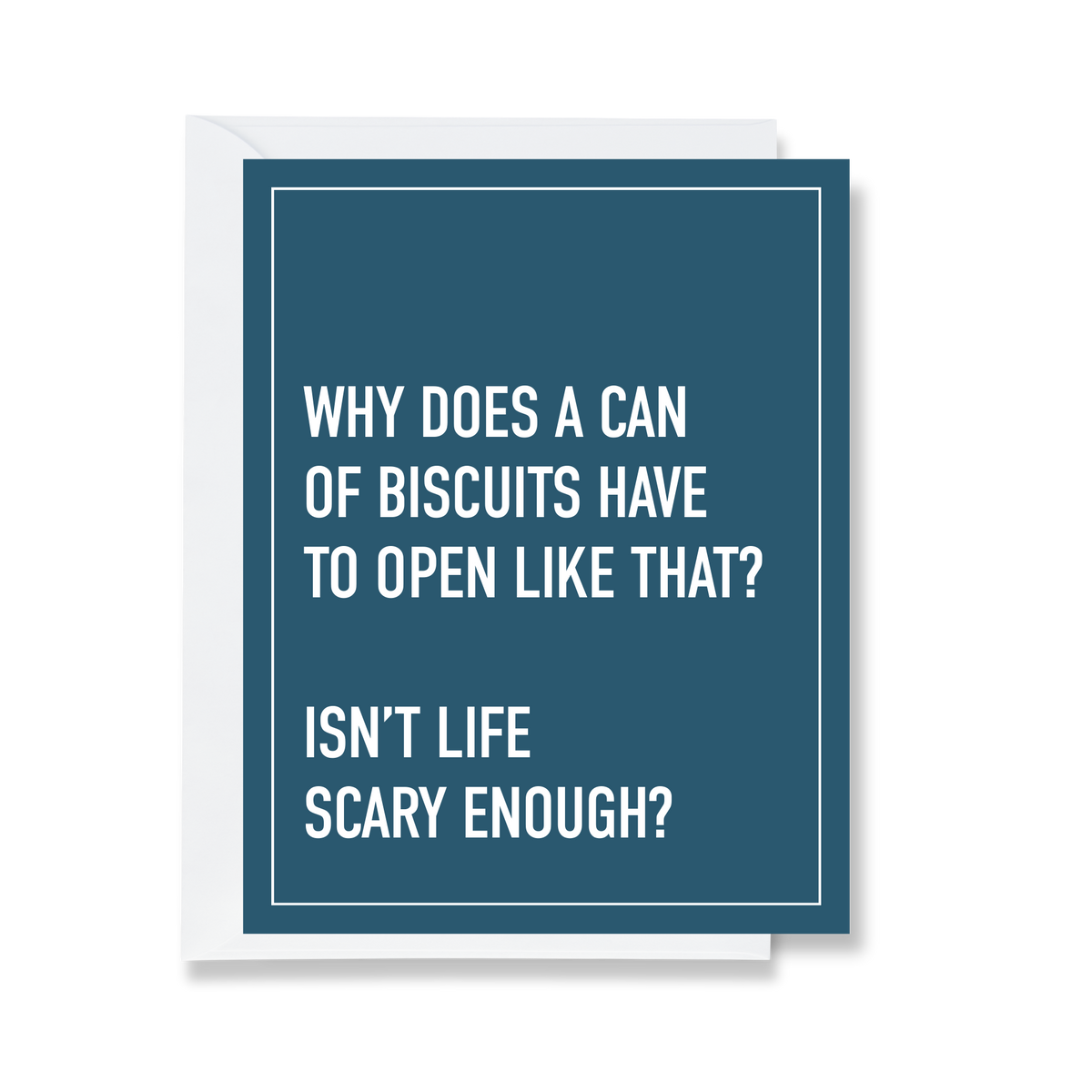 Life is Scary funny greeting card by Ink & Attitude, blank inside, from The Ruddy Duck in Whitefish, Montana