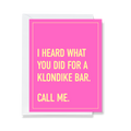 Klondike Bar Greeting Card - The Ruddy Duck