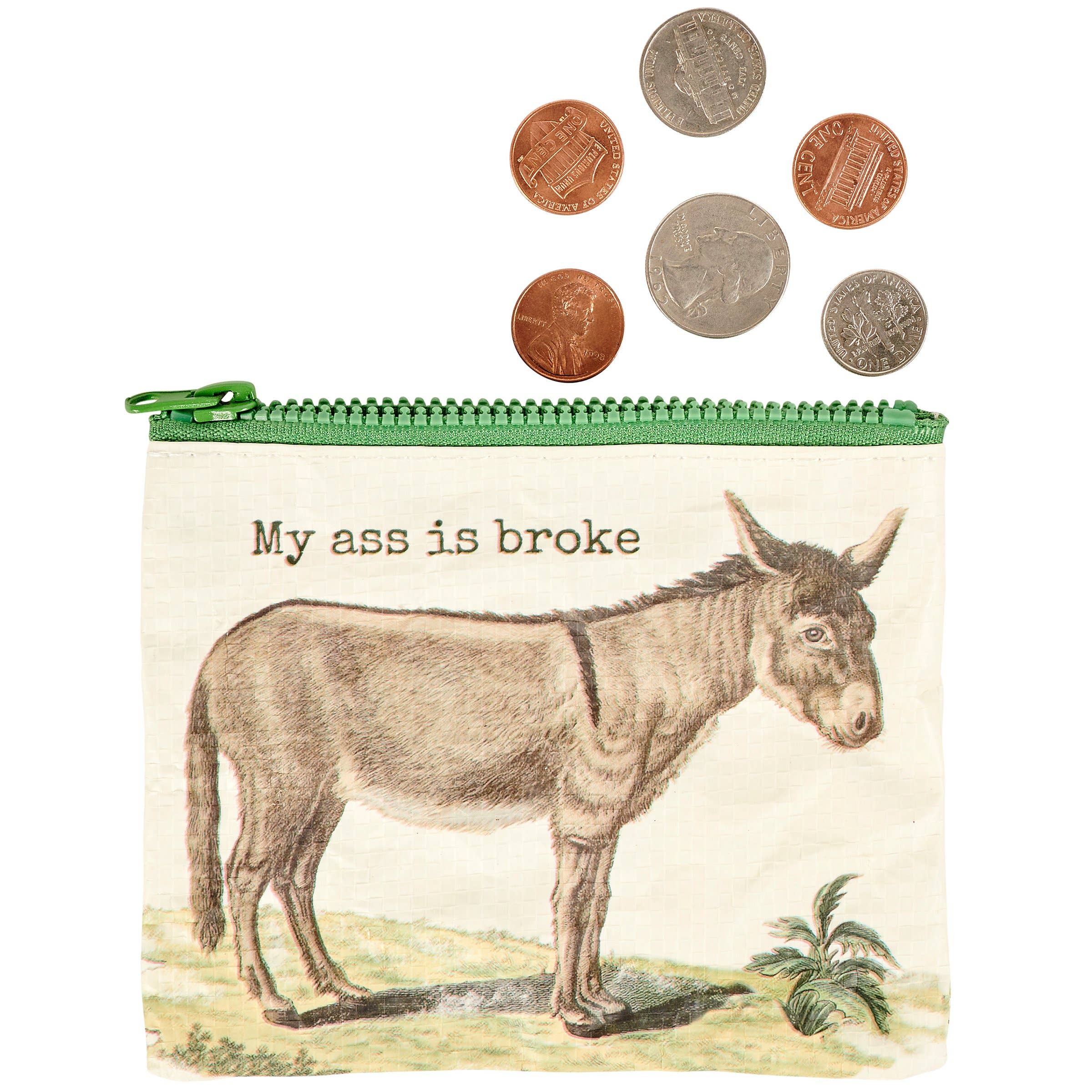 My Ass is Broke - Zipper Coin Wallet