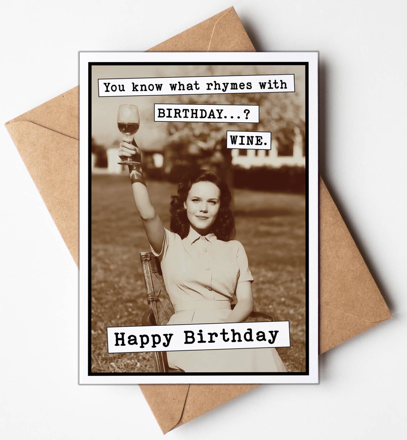 Wine Rhymes With Birthday - Birthday Card