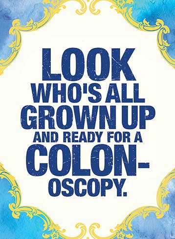 Colonoscopy - Birthday Card