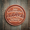 Mountains Are Calling ... Leather Coaster