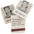 Probably Shouldn't Have Said That Out Loud vintage mugshot matchbooks, box of 50, from The Ruddy Duck in Whitefish, Montana