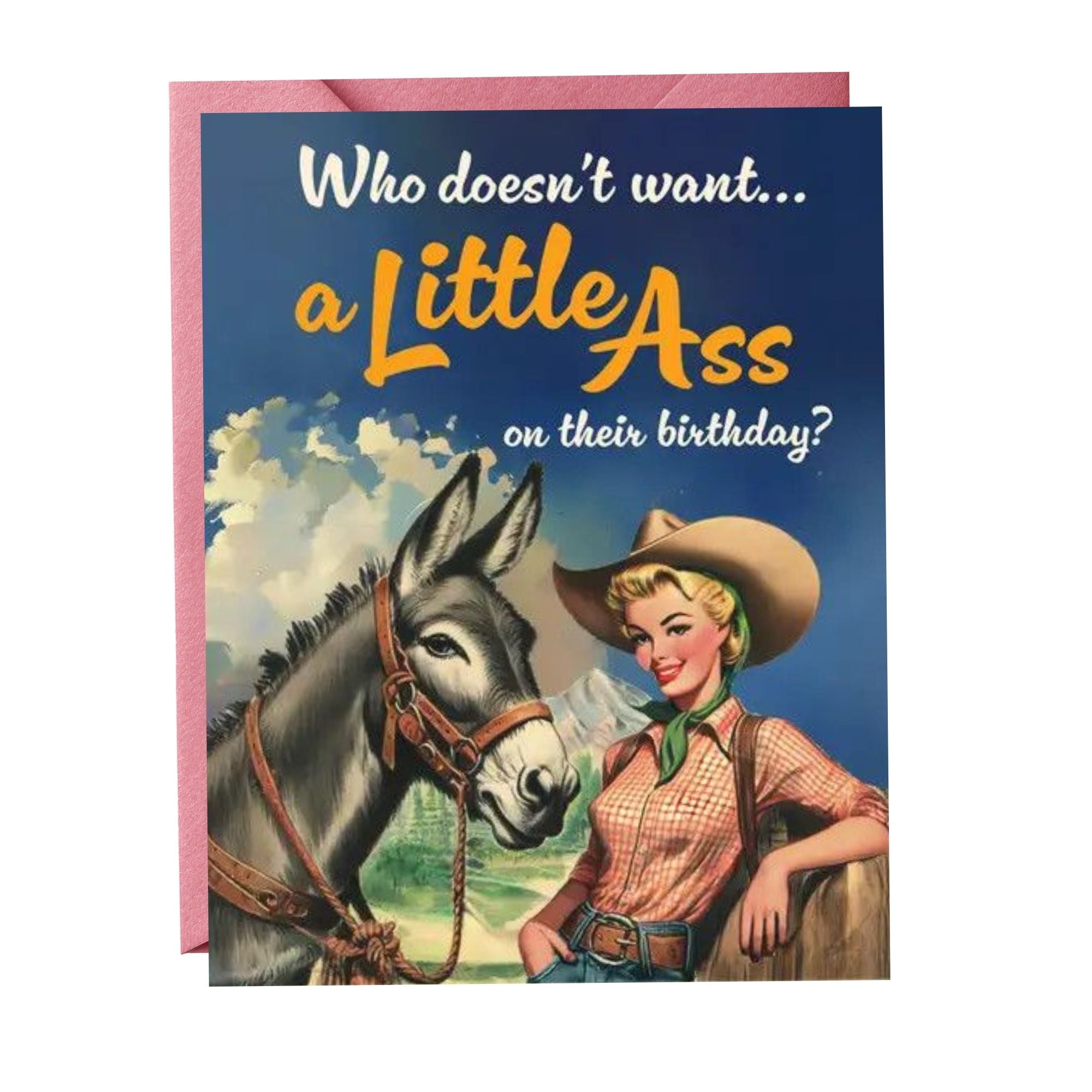 A Little Ass - Birthday Card