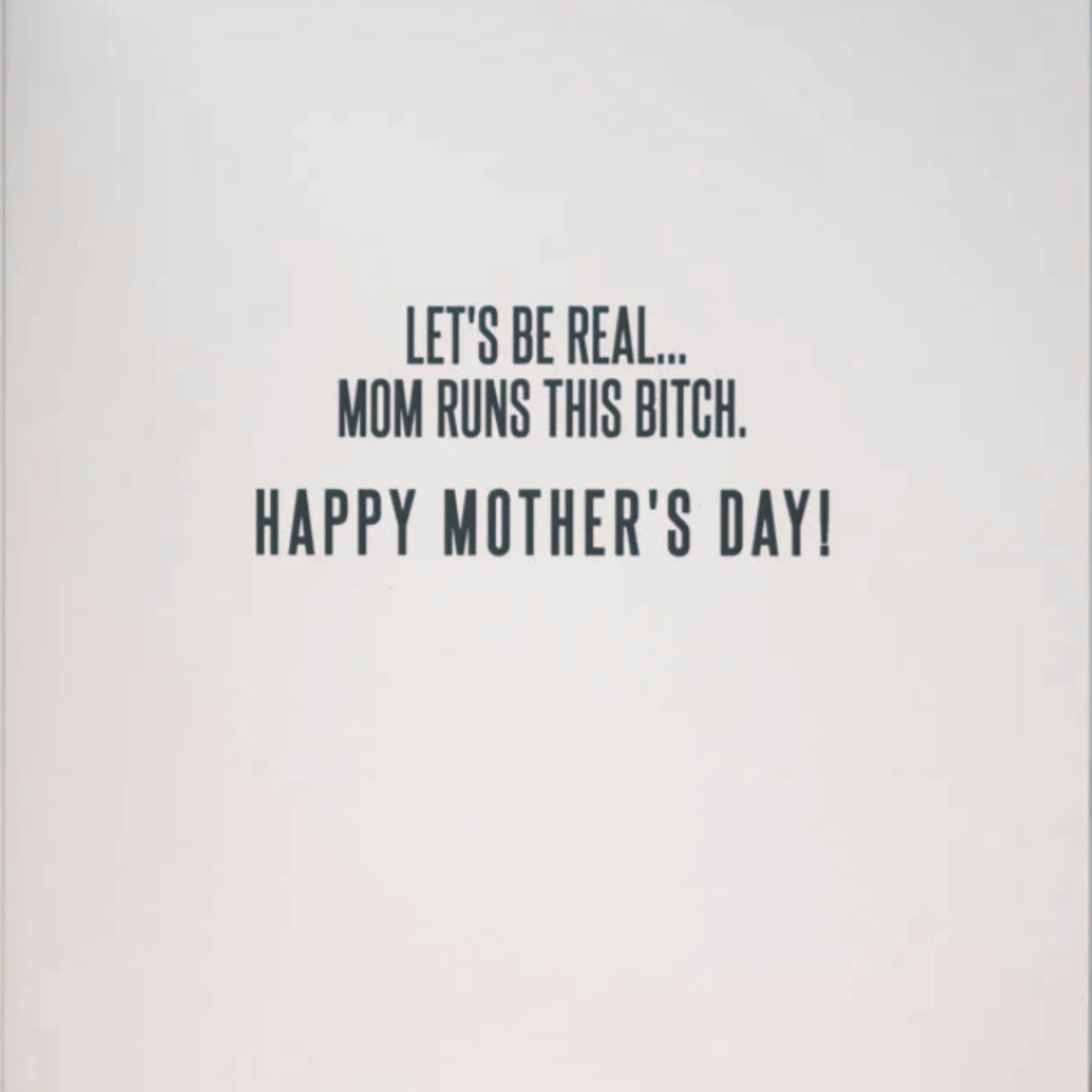 Man Of The House - Mother's Day Card