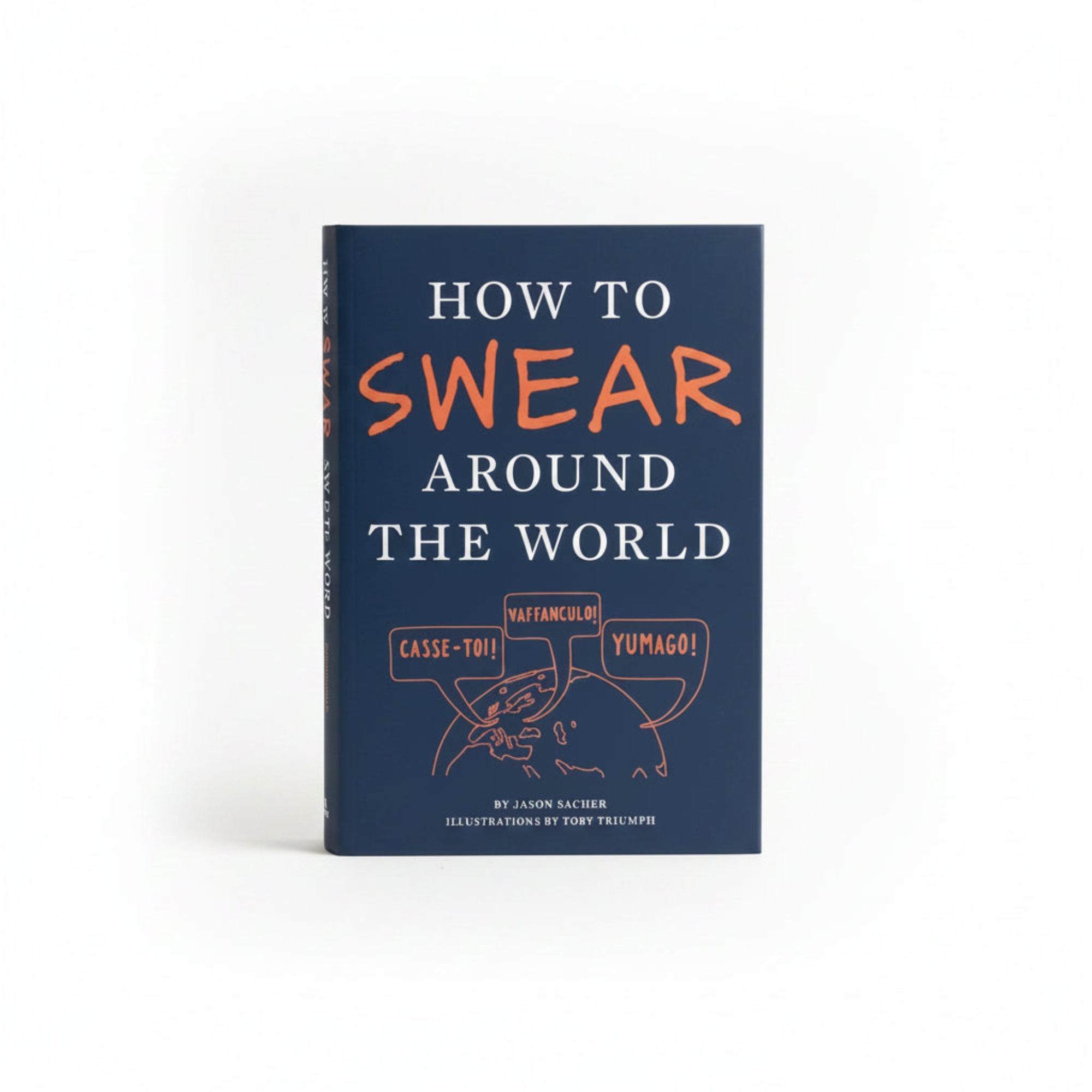 Book cover of 'How to Swear Around the World' with illustrations and text on a dark blue background.
