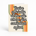 Can't Trust a Fart funny birthday card from The Ruddy Duck in Whitefish, Montana