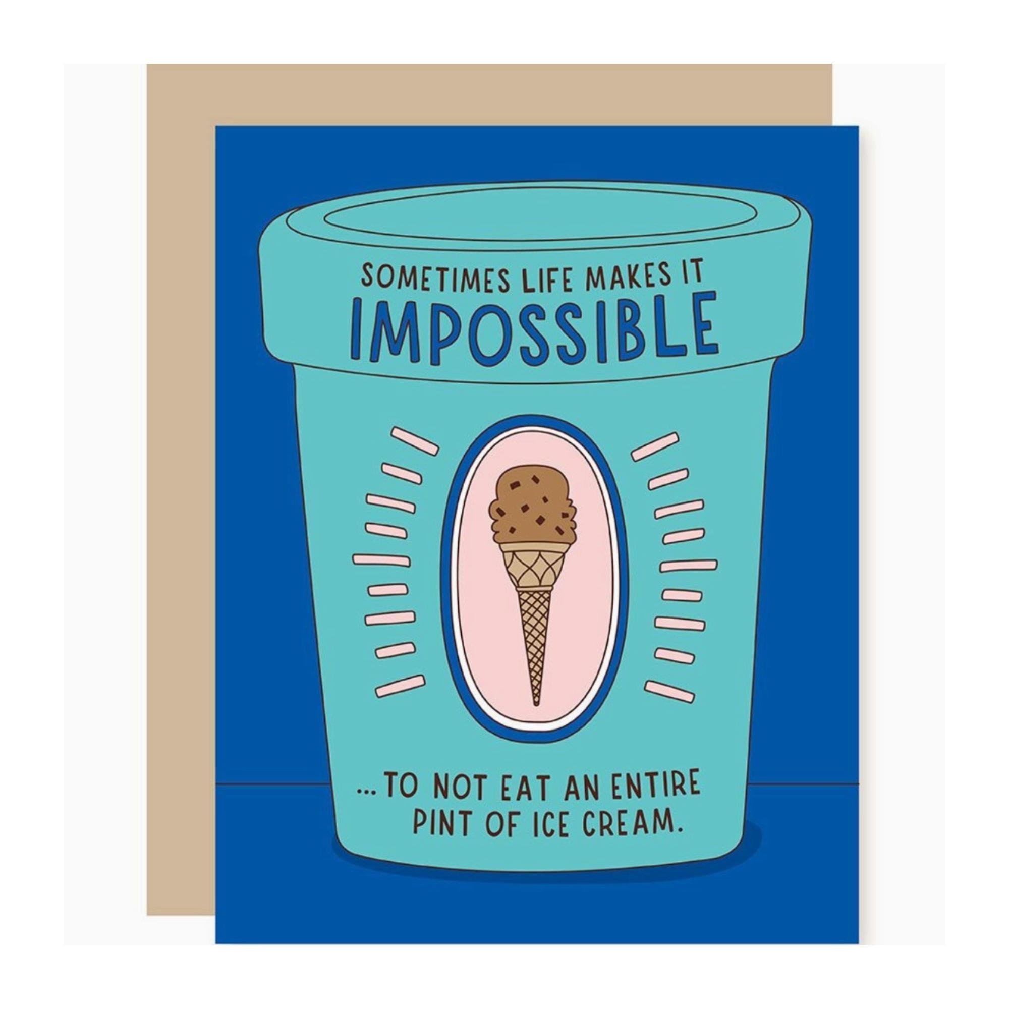 Sometimes Life Makes It Impossible - Sentimental Card