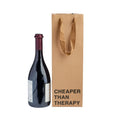 Cheaper Than Therapy - Wine Gift Bag