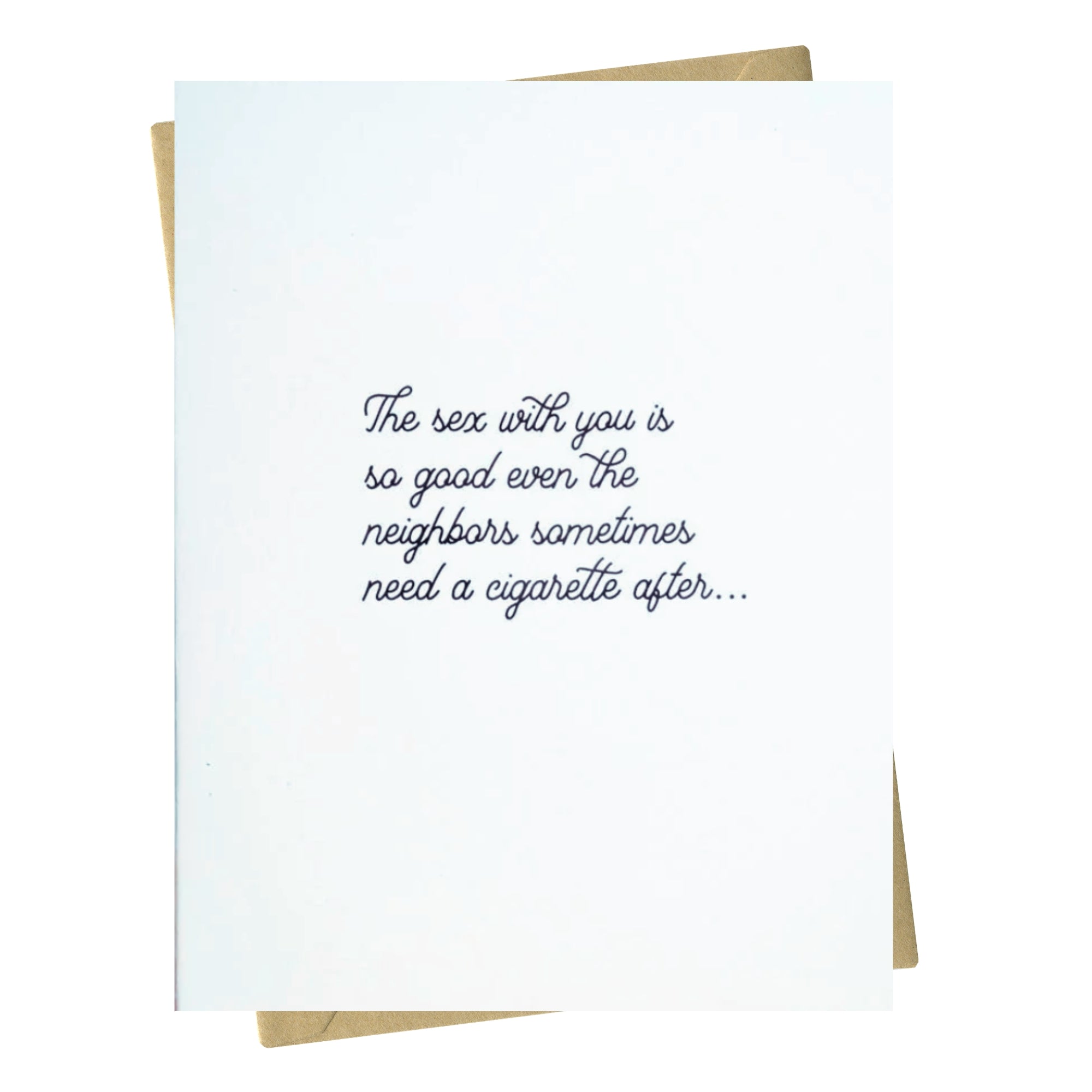 The Sex With You Is - Love Card