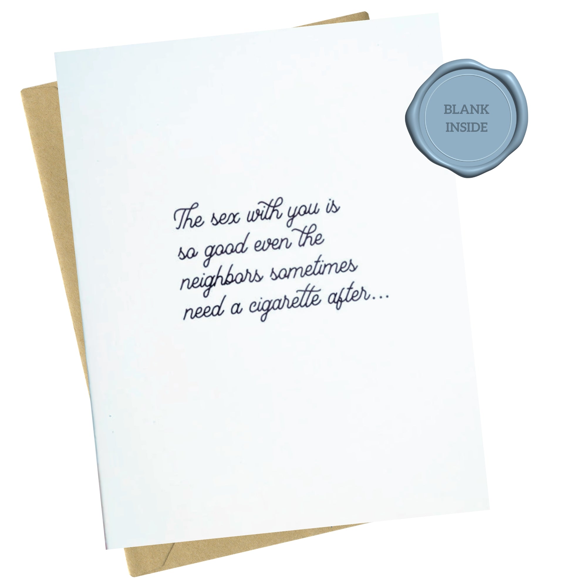 The Sex With You Is - Love Card