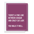 Cougar and Crazy Cat Lady - Birthday Card