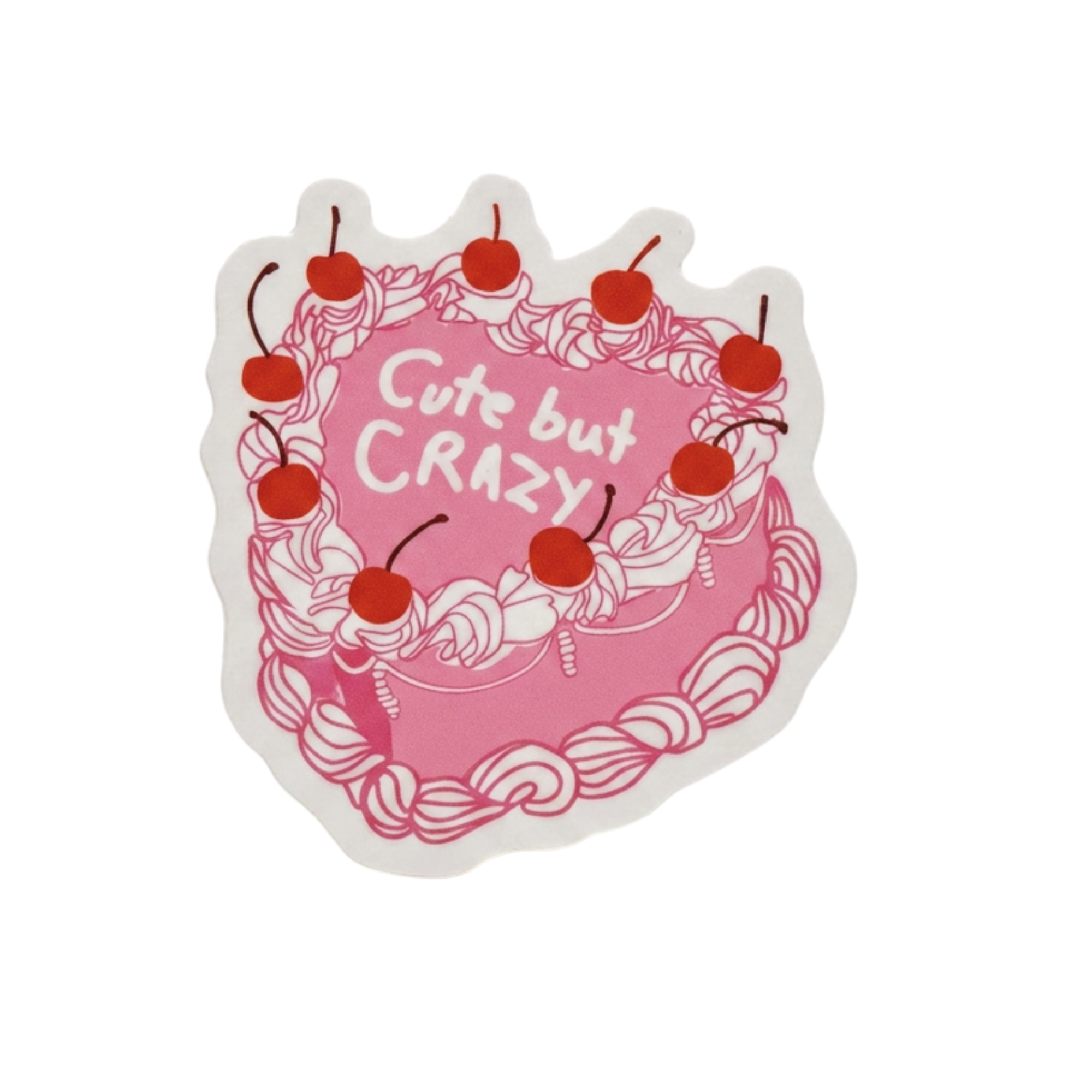 Cute But Crazy - Vinyl Sticker