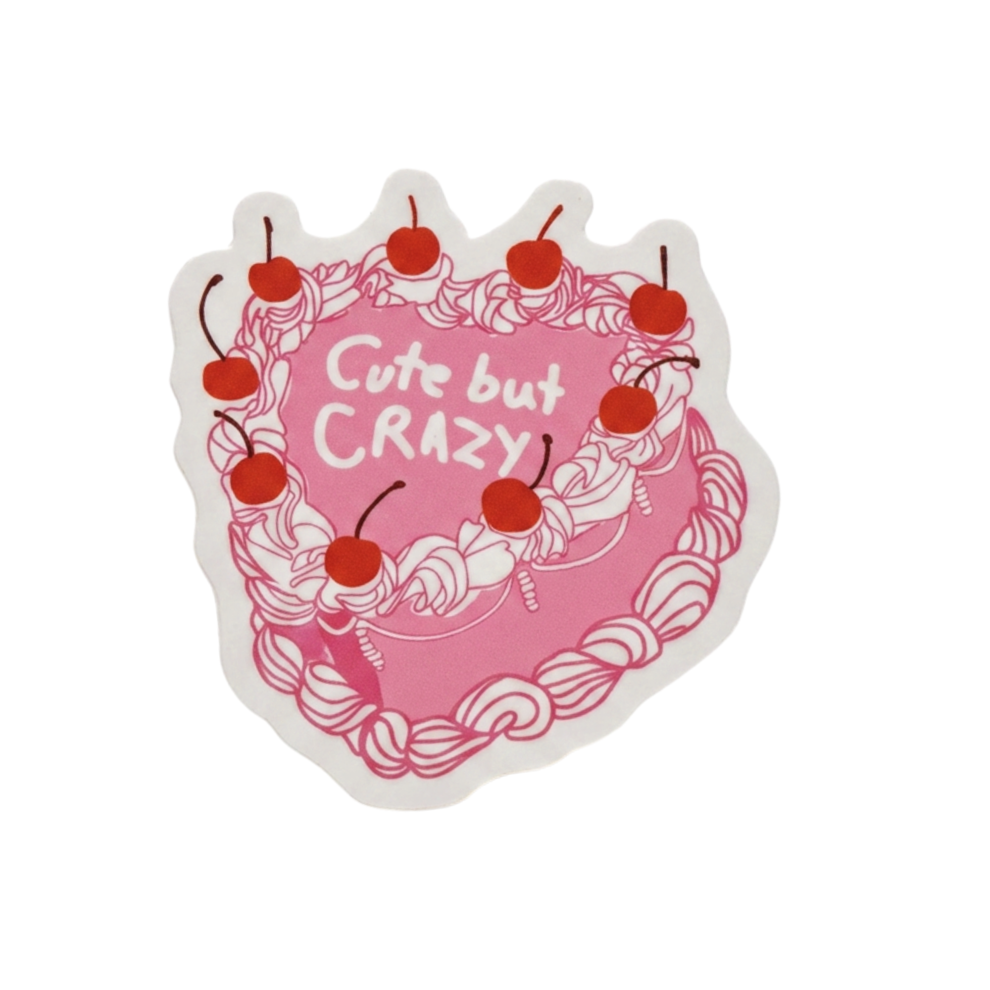 Cute But Crazy - Vinyl Sticker