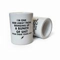 One Beer Away - Drink Koozie