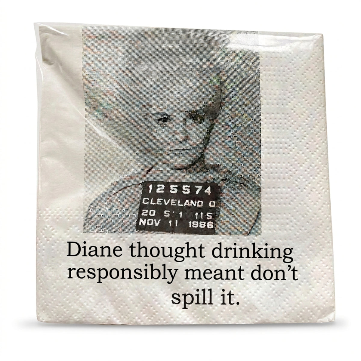 Diane Drinks Responsibly funny mugshot cocktail napkins, pack of 20, from The Ruddy Duck in Whitefish, Montana
