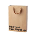 Don't Get Your Hopes Up - Medium Gift Bag
