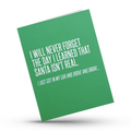 When I Learned Santa Wasn't Real - Funny Holiday Card