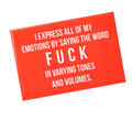 Express All My Emotions - Fridge Magnet