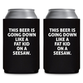 Fatkid On A Seesaw - Can Koozie