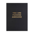 Fucking Awesome mini friendship greeting card, blank inside, from The Ruddy Duck in Whitefish, Montana