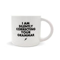 Correcting Your Grammar - Ceramic Mug