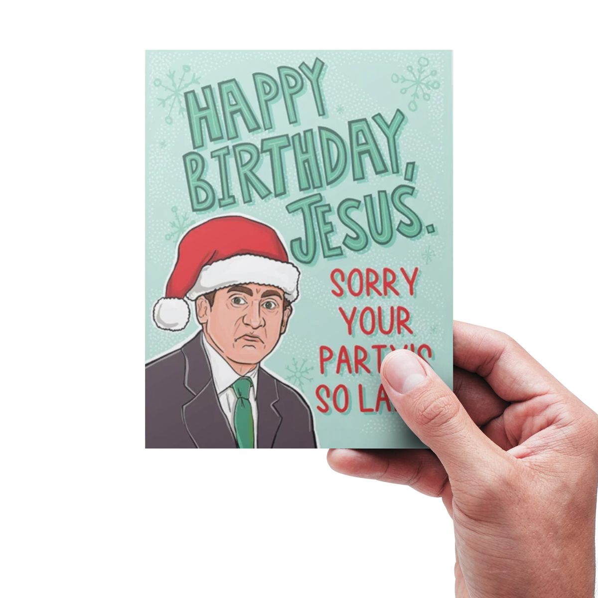 Happy Birthday Jesus. Micheal Scott From The Office Holiday Card