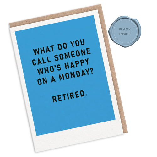 Happy on a Monday - Retirement Card