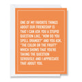How Do You Spell Orange? - Just Because Card