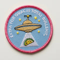 Extra for Guac is BS - Embroidered Patch