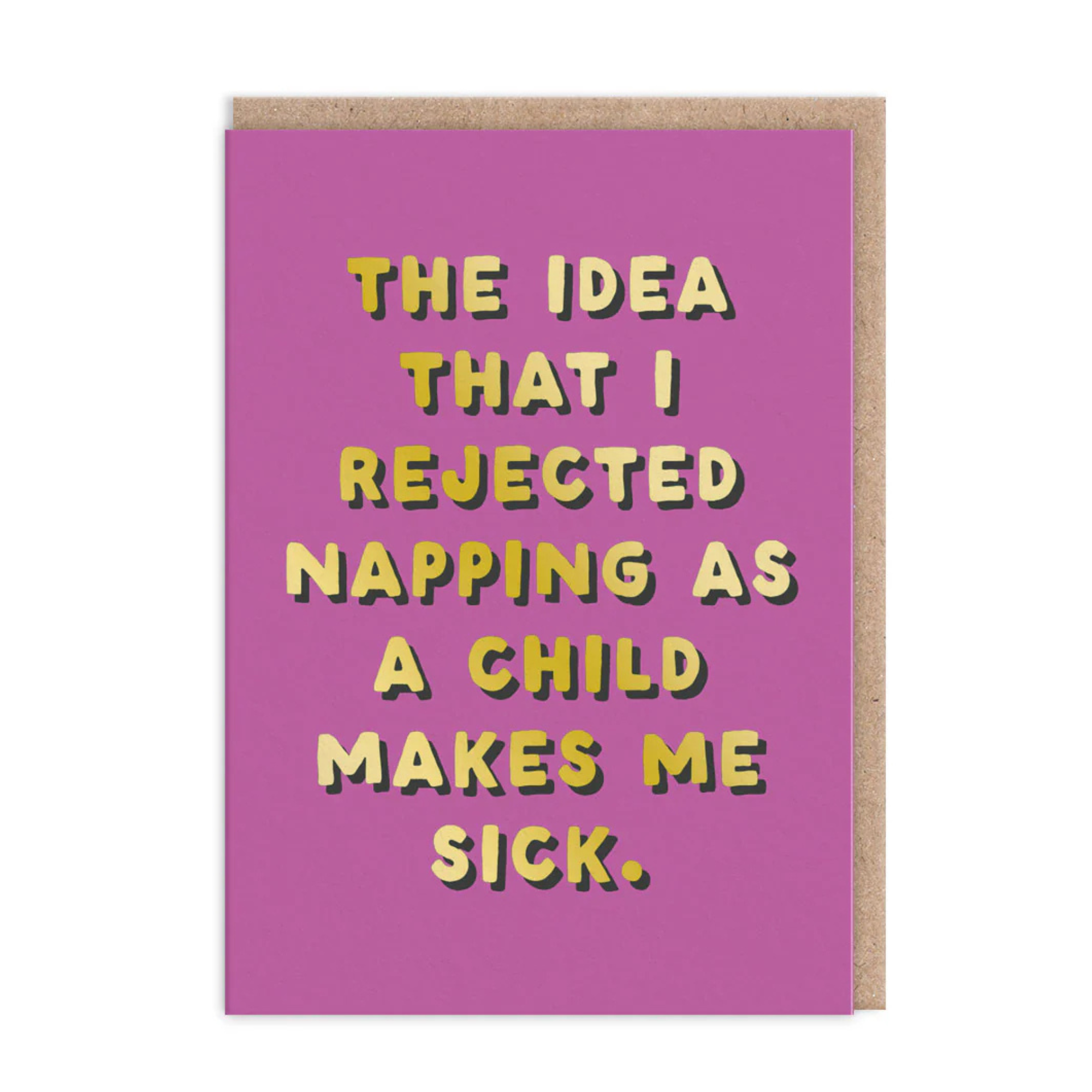 I Rejected Napping - Just Because Card