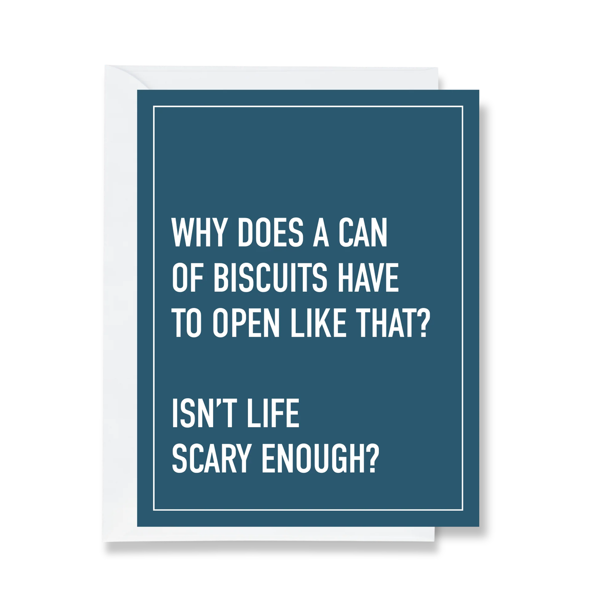 Isn't Life Scary Enough? - Encouragement Card