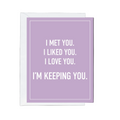 I'm Keeping You - Love Card - The Ruddy Duck