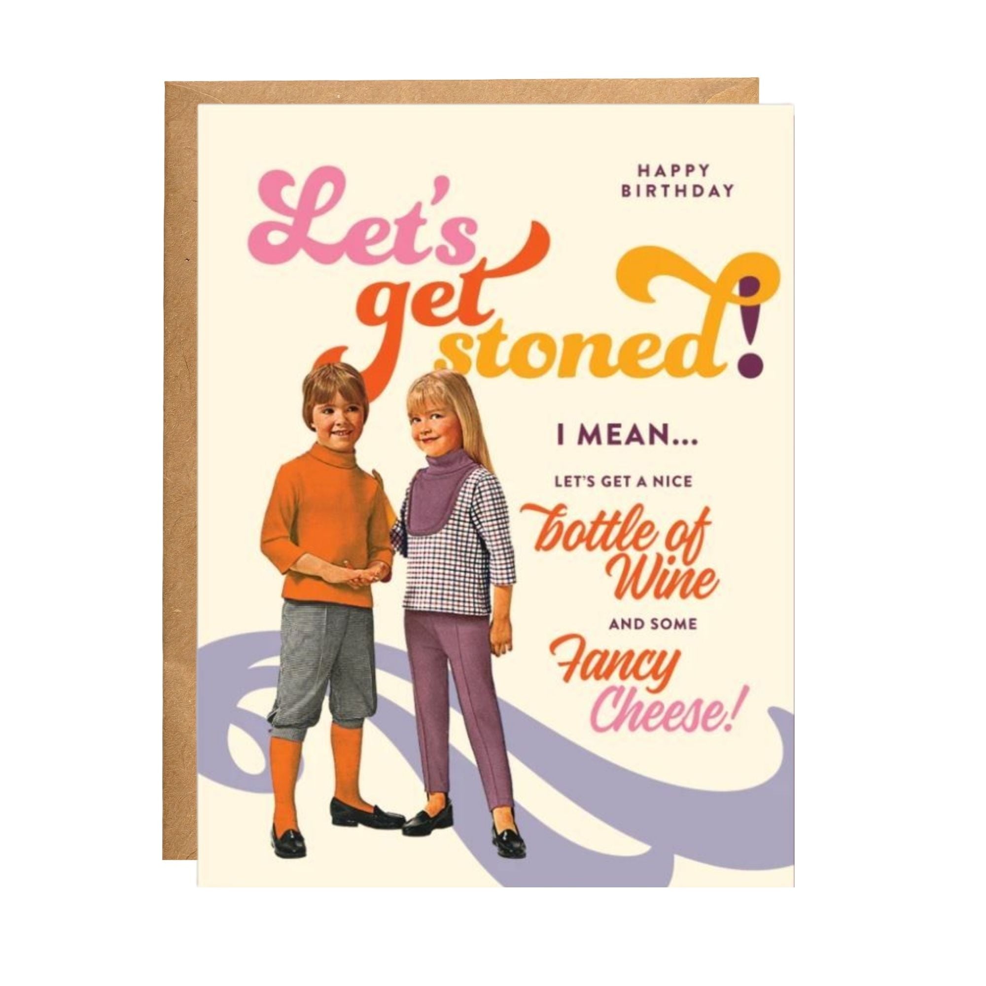 Let's Get Stoned - Birthday Card
